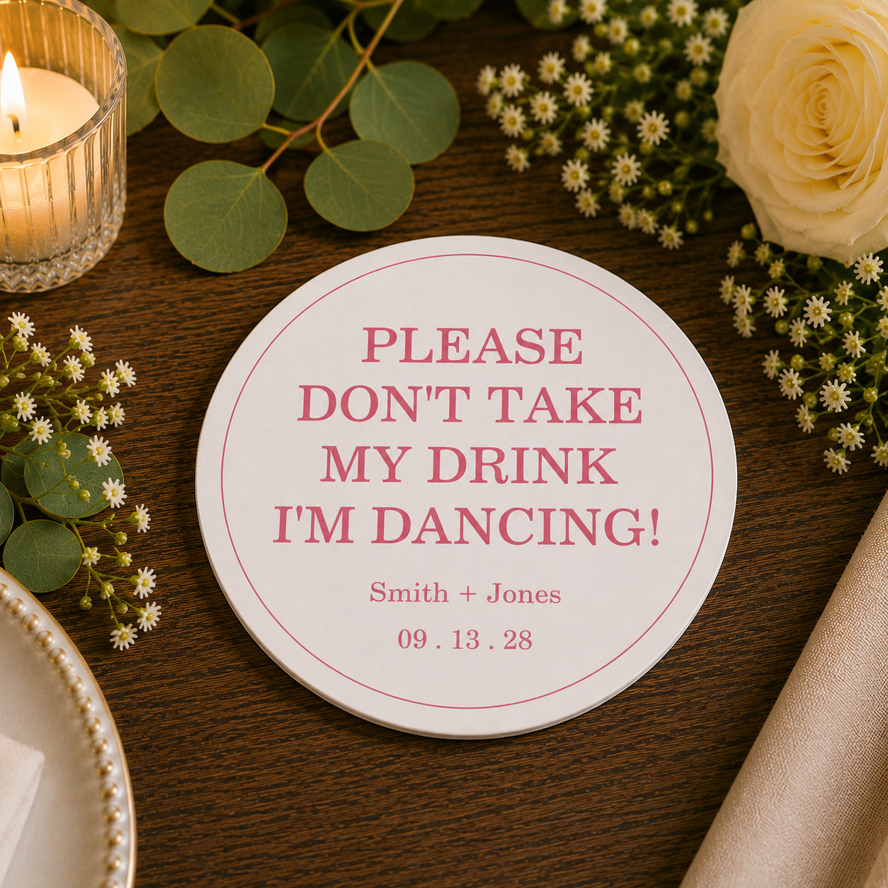 100pcs Personalized "Please Don't Take My Drink, I'm Dancing" Wedding Paper Coasters, Bold Custom Drink Coasters