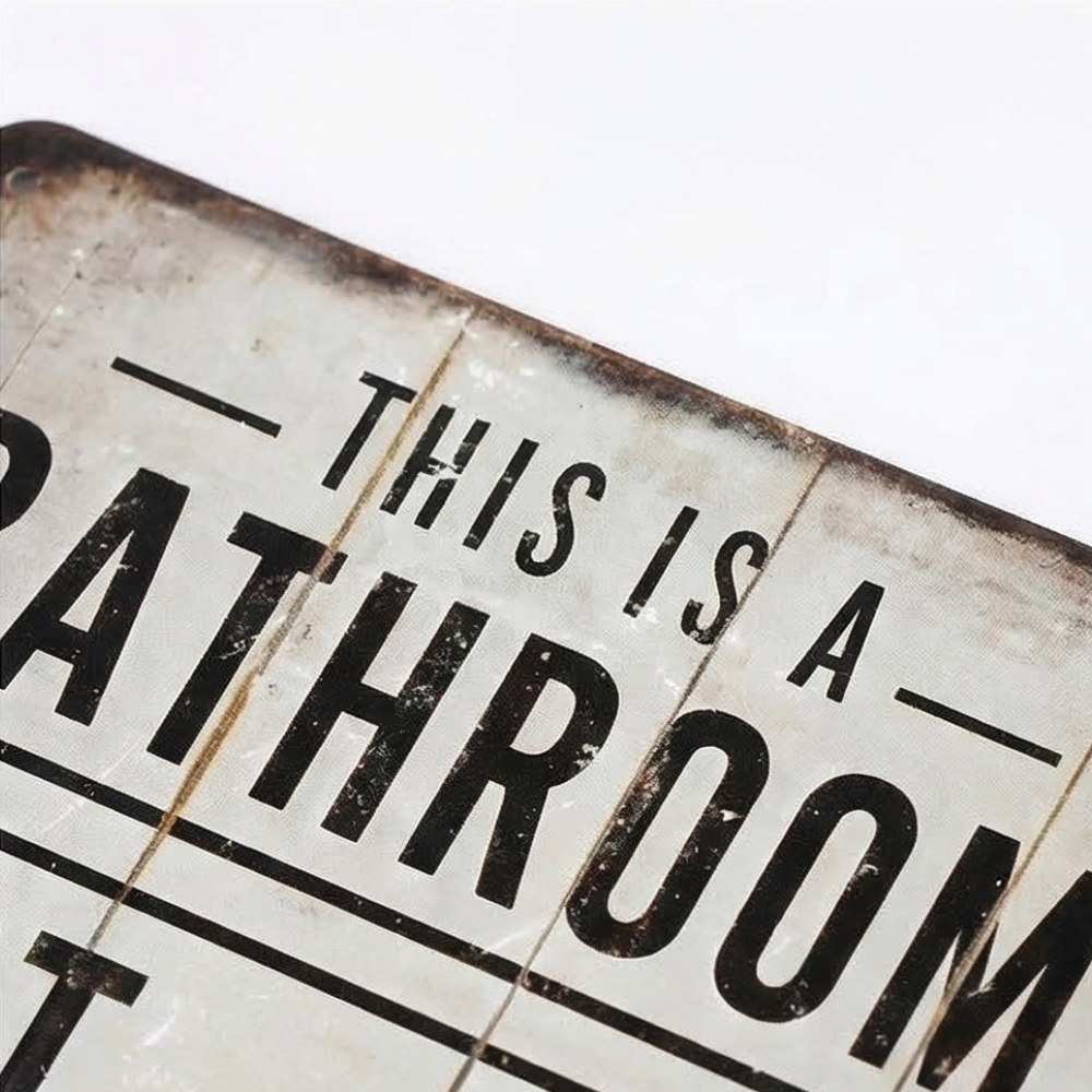 Bathroom Clarity and Fun Sign – No More Waiting Times!