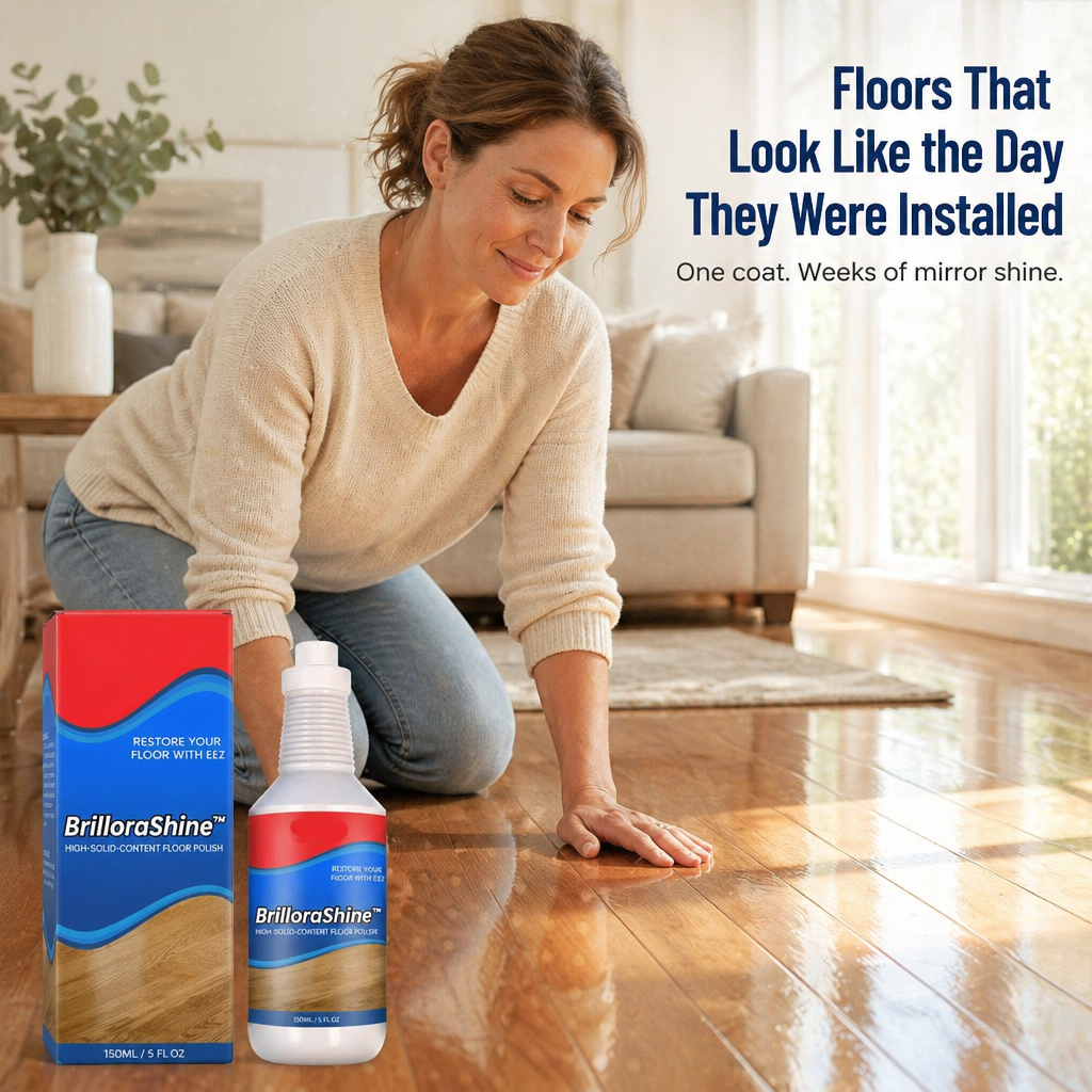 BrilloraShine™ — Bring Scratched, Dull Floors Back to Showroom Shine in Minutes